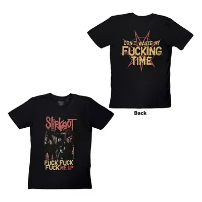 SLIPKNOT - FUCK ME UP - T-Shirt Black (Back Print) - XL