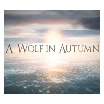 A Wolf in Autumn Steam CD Key