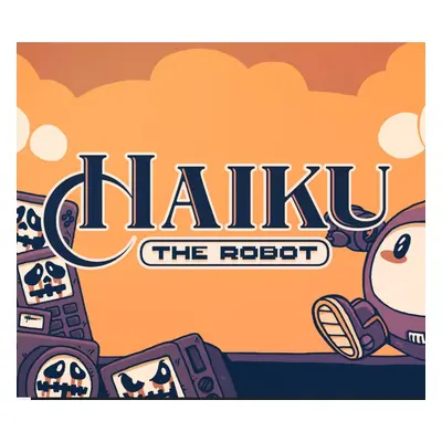 Haiku, the Robot Steam CD Key