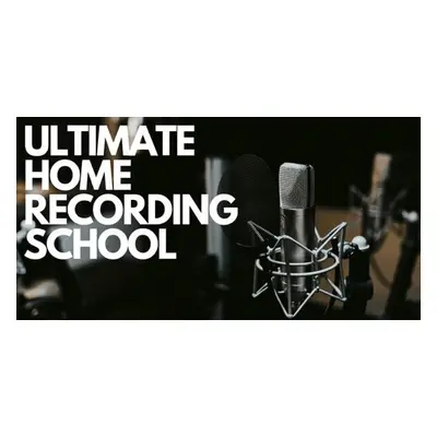 ProAudioEXP Ultimate Home Recording School Video Course (Digital product)