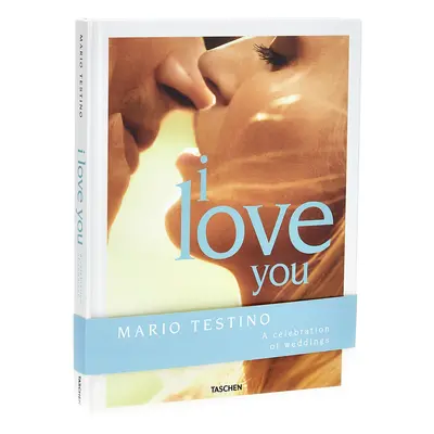 TASCHEN 'Mario Testino. I Love You' Book