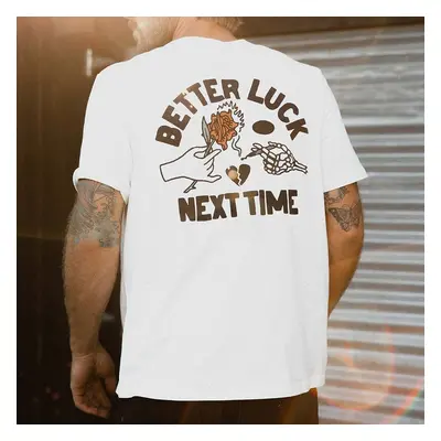 Better Luck Next Time Printed Rose Casual Men's T-shirt