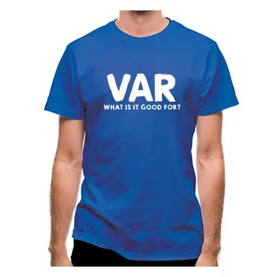 VAR What Is It Good For? classic fit.