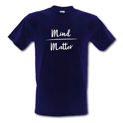Mind Over Matter male t-shirt.