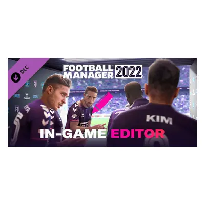 Football Manager 2022 In-game Editor Steam Key