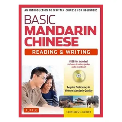 Basic Mandarin Chinese. Reading & Writing