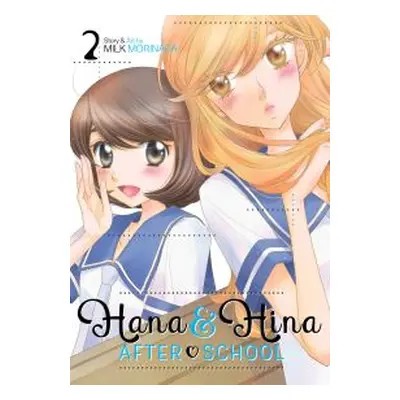 Hana and Hina After School Vol. 2