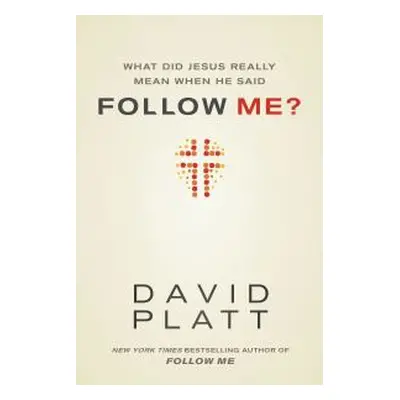 What Did Jesus Really Mean When He Said Follow Me?