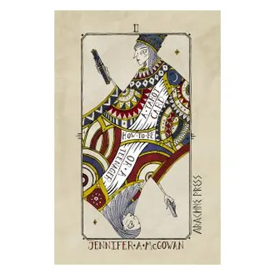How to Be a Tarot Card (Or a Teenager)