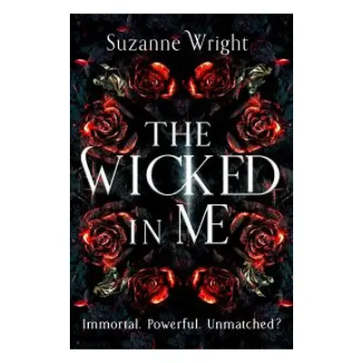 The Wicked in Me