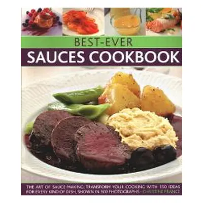 Best-Ever Sauces Cookbook