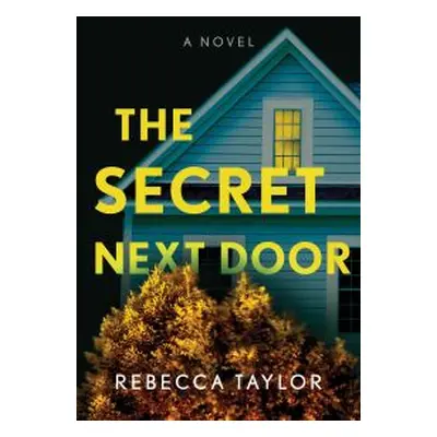 The Secret Next Door