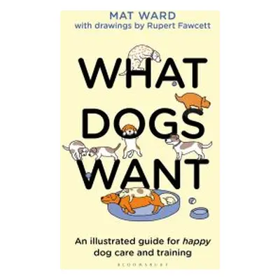 What Dogs Want