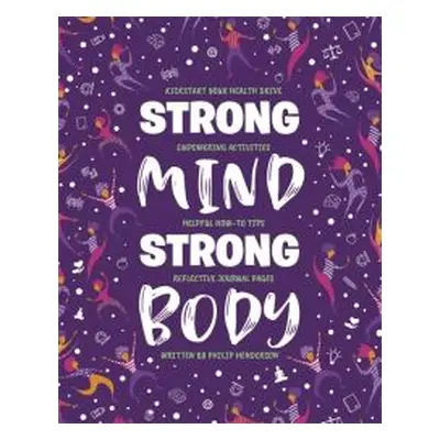 Strong Mind, Strong Body