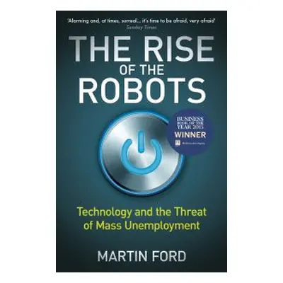 The Rise of the Robots