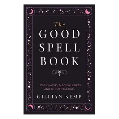 The Good Spell Book