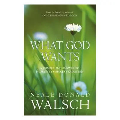 What God Wants