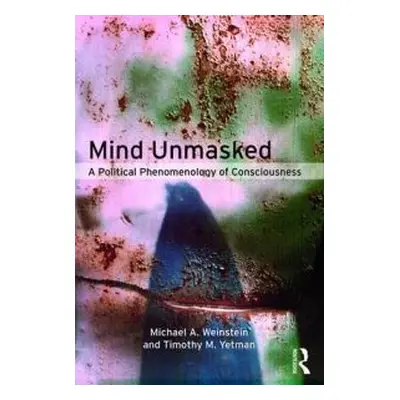 Mind Unmasked