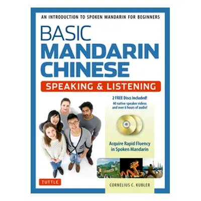 Basic Mandarin Chinese. Speaking & Listening