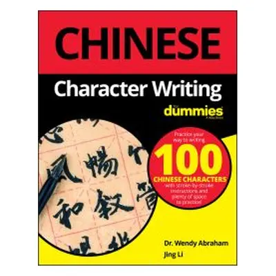 Chinese Character Writing for Dummies