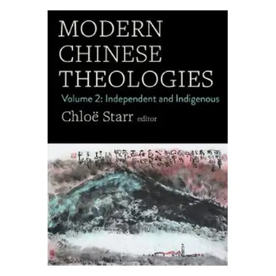 Modern Chinese Theologies