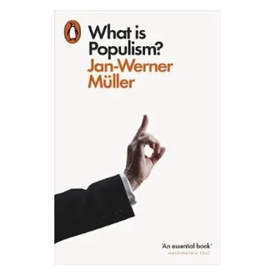 What Is Populism?