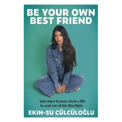 Be Your Own Best Friend