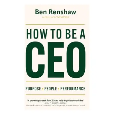 How to Be a CEO