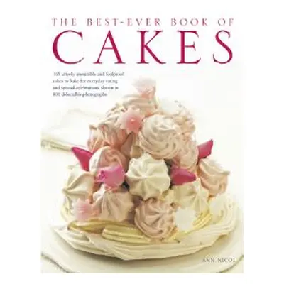 The Best-Ever Book of Cakes