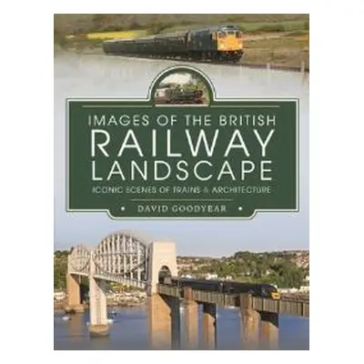 Images of the British Railway Landscape