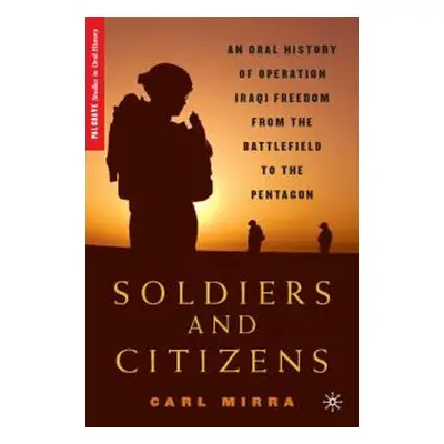 Soldiers and Citizens