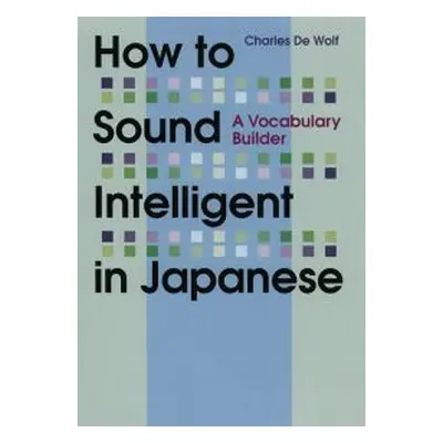 How to Sound Intelligent in Japanese