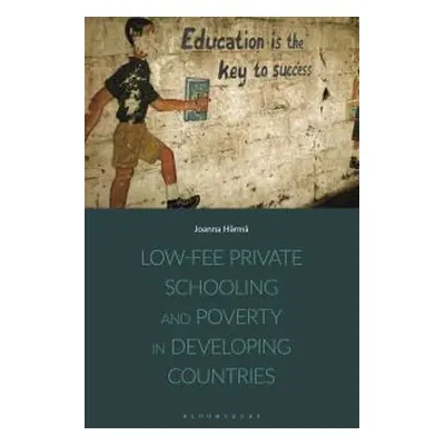 Low-Fee Private Schooling and Poverty in Developing Countries