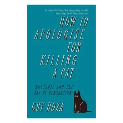 How to Apologise for Killing a Cat