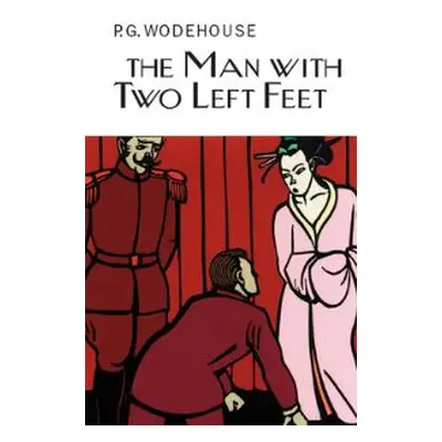 The Man With Two Left Feet and Other Stories