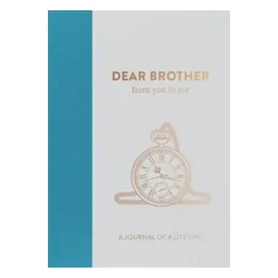 Dear Brother, from You to Me