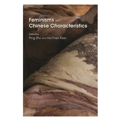 Feminisms With Chinese Characteristics