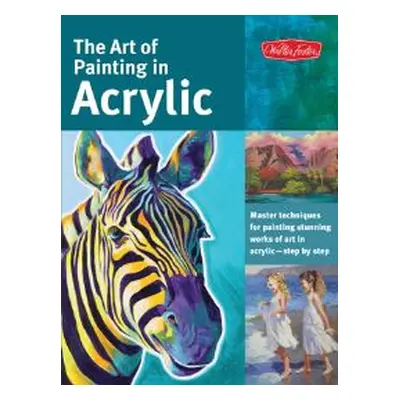 The Art of Painting in Acrylic