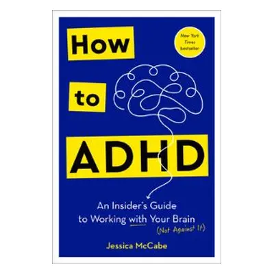 How to ADHD