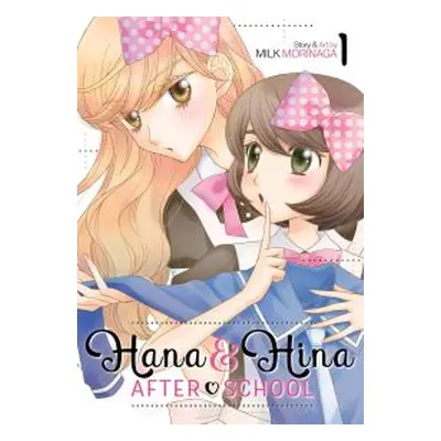 Hana and Hina After School Vol. 1