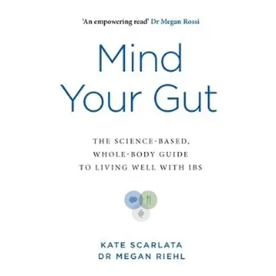 Mind Your Gut