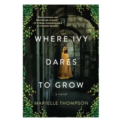 Where Ivy Dares to Grow