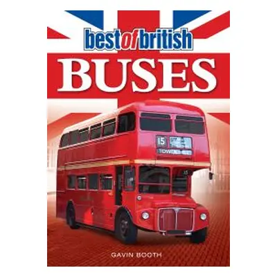 The Best of British Buses