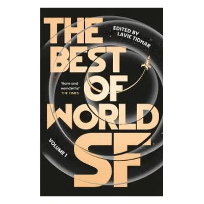 The Best of World SF. Volume 1