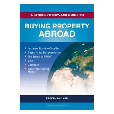 A Straightforward Guide to Buying Property Abroad