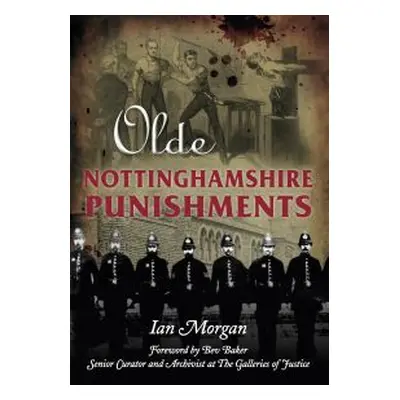 Olde Nottinghamshire Punishments