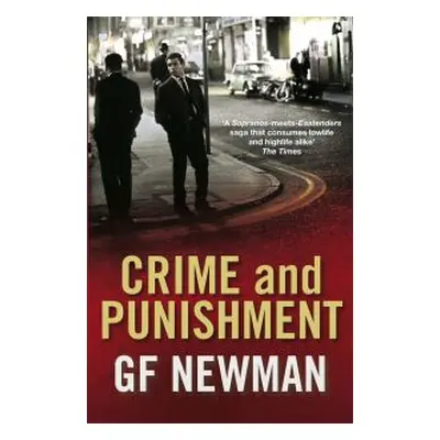G.F. Newman's Crime and Punishment