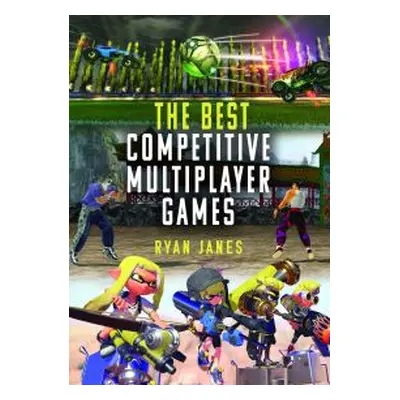 The Best Competitive Multiplayer Games