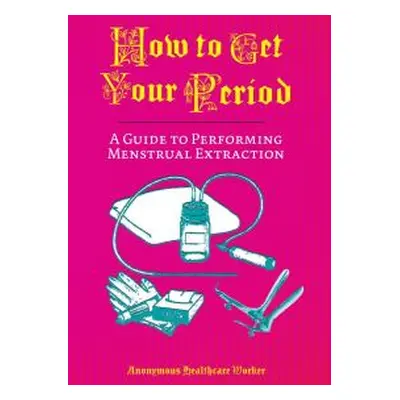 How to Get Your Period