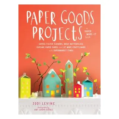 Paper Goods Projects
